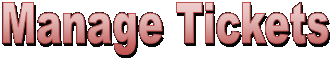 Manage Tickets